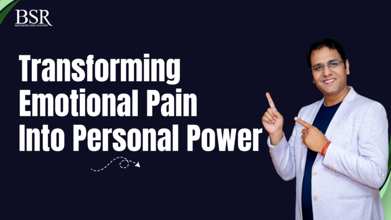 Transforming Emotional Pain Into Personal Power
