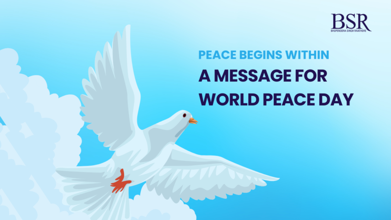 Peace Begins Within: A Message for World Peace Day
