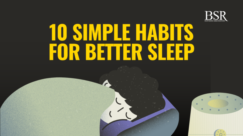 10 Simple Habits for Better Sleep