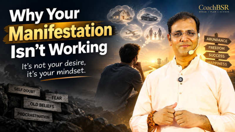 Why Your Manifestation Isn’t Working